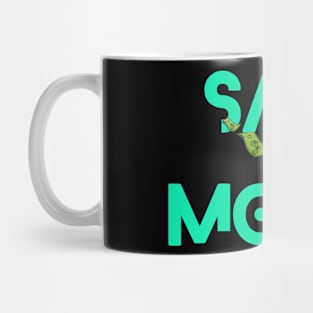 safemoon, safemoon it's mooning Mug